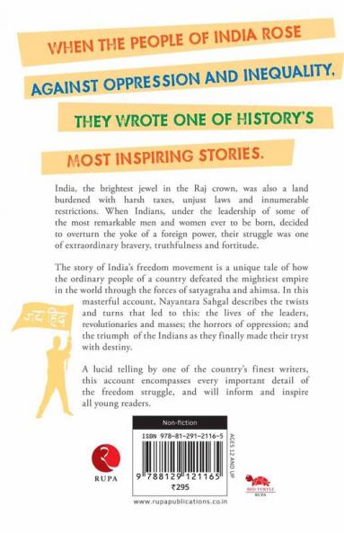 THE STORY OF INDIA'S FREEDOM MOVEMENT