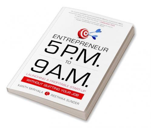 ENTREPRENEUR 5 P.M TO 9 A.M.