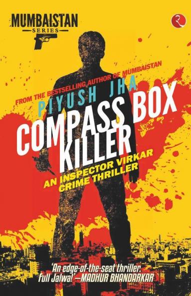 Compass Box Killer: An Inspector Virkar Crime Thriller