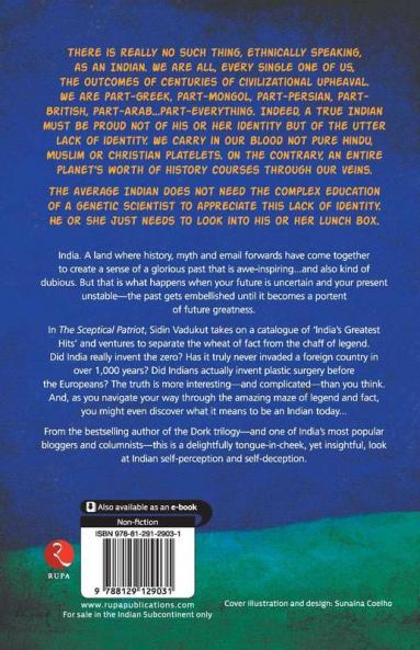 The Sceptical Patriot: Exploring The Truths Behind The Zero And Other Glories