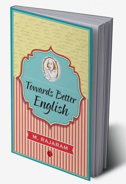 Towards Better English