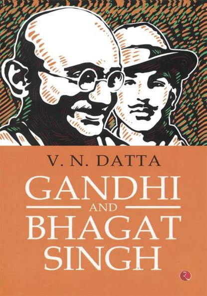 GANDHI AND BHAGAT SINGH PB