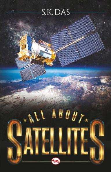 All About Satellites