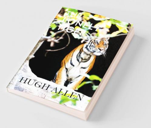The Lonely Tiger