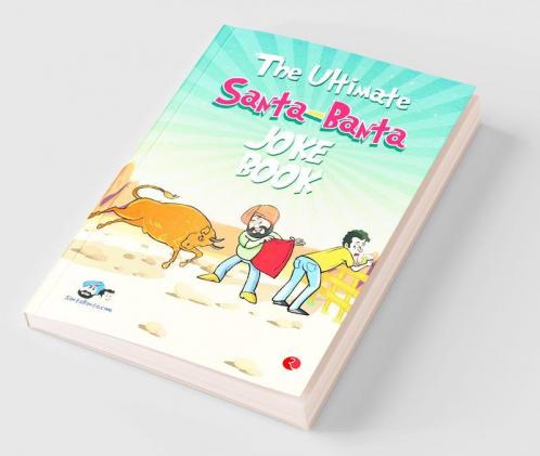 The Ultimate Santa-Banta Joke Book