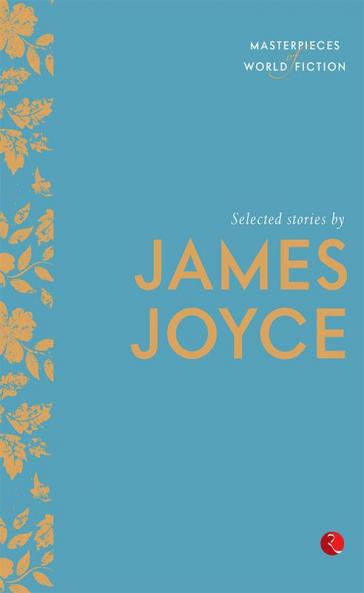 Selected Stories By James Joyce