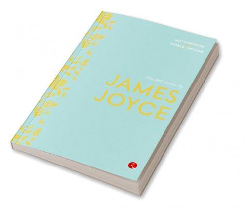Selected Stories By James Joyce