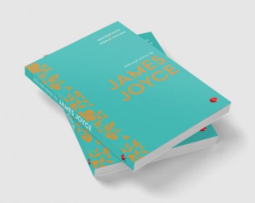 Selected Stories By James Joyce