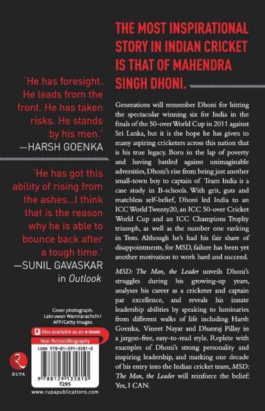 MSD: The Man The Leader