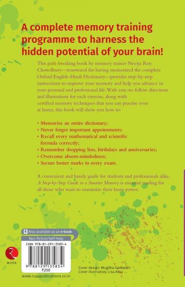 A Step By Step Guide To A Smarter Memory