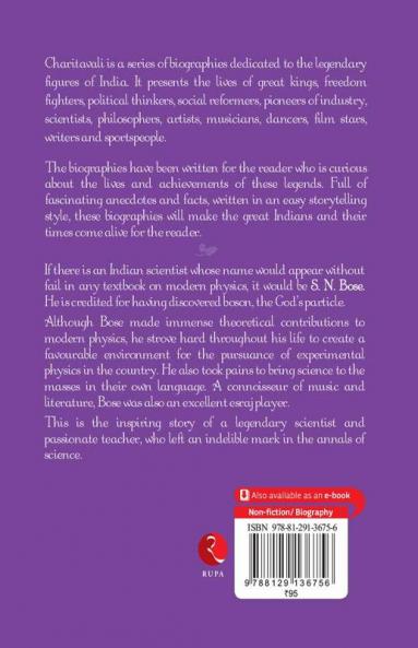 S.N. Bose: The Immortal Scientist