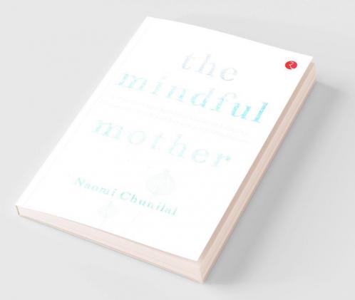The Mindful Mother