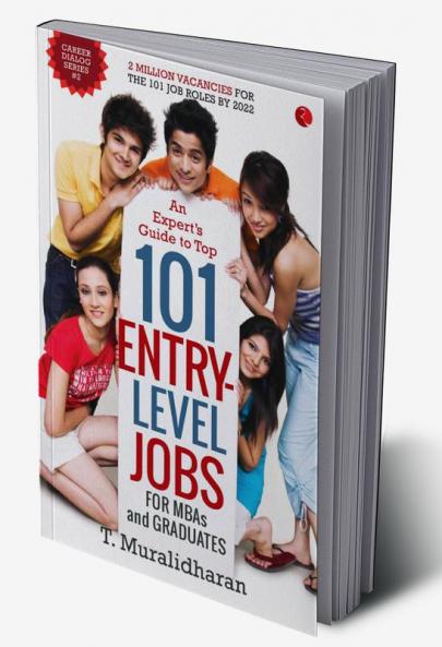 An Expert's Guide to Top 101 Entry-Level Jobs for MBAs and Graduates