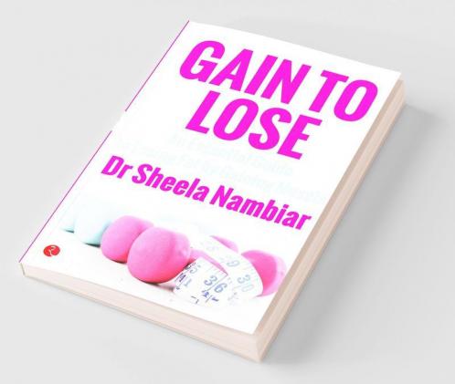 Gain to Lose