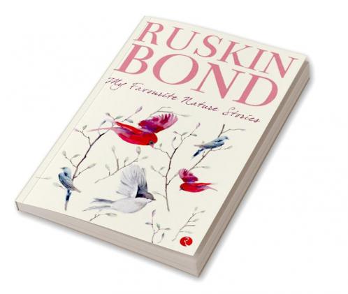 MY FAVOURITE NATURE STORIES