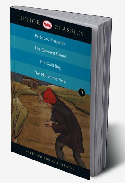 Junior Classic - Book 9 (Pride and Prejudice The Devoted Friend The Gold Bug The Mill On the Floss) (Junior Classics)