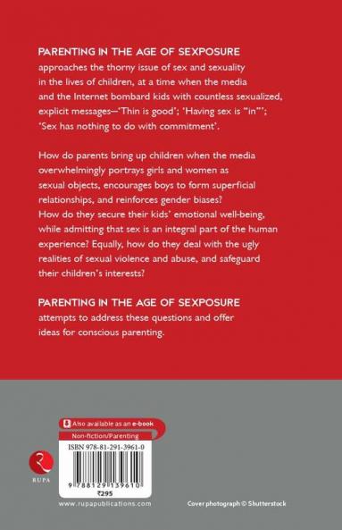 Parenting In The Age Of Sexposure: Raising The Precocious Generation