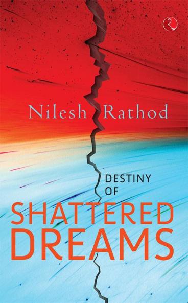 Destiny of Shattered Dreams