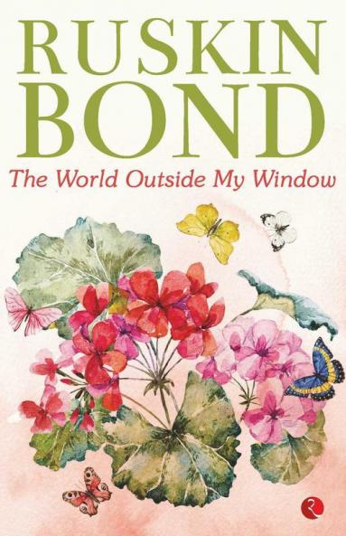 The World Outside My Window