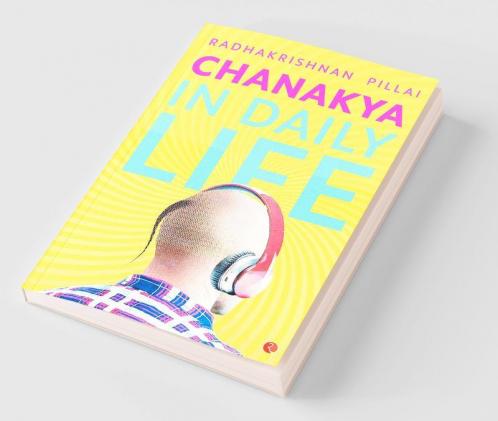 Chanakya in Daily Life