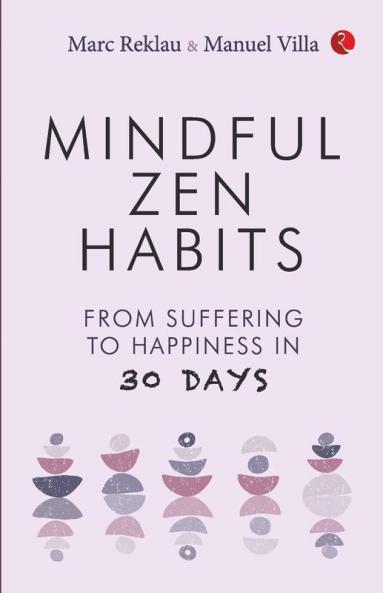 Mindful Zen Habits