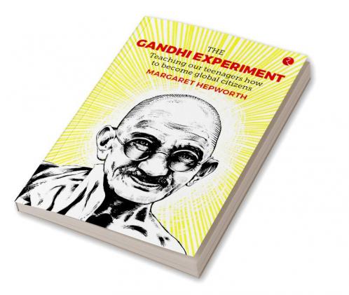 The Gandhi Experiment