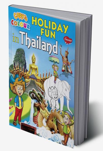 Copy to Colour Holiday Fun in Thailand