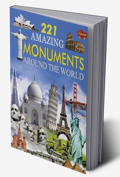 221 Amazing Monuments Around the World