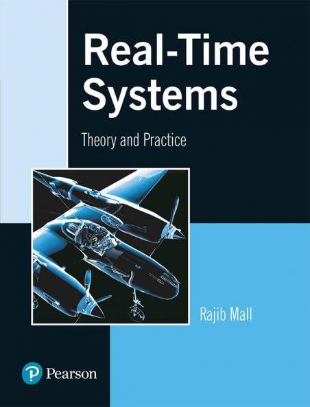 REAL-TIME SYSTEMS: THEORY AND PRACTICE