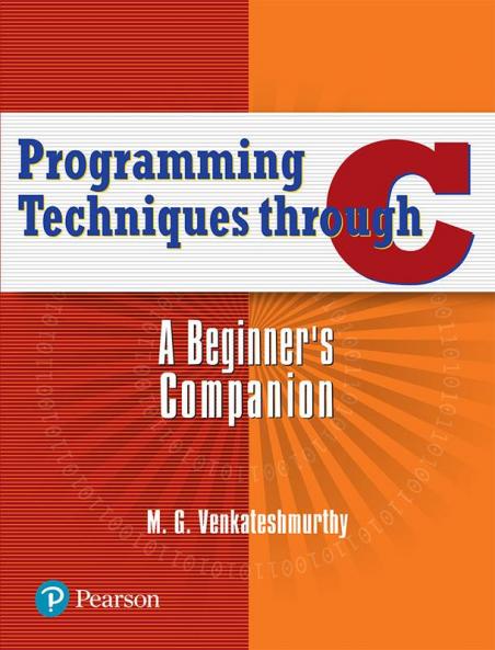 PROGRAMMING TECHNIQUES THROUGH C