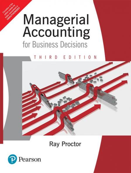 Managerial Accounting For Business Decis