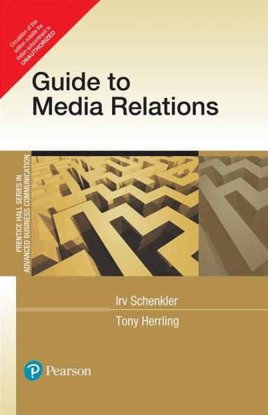 Guide to media relations 1/e
