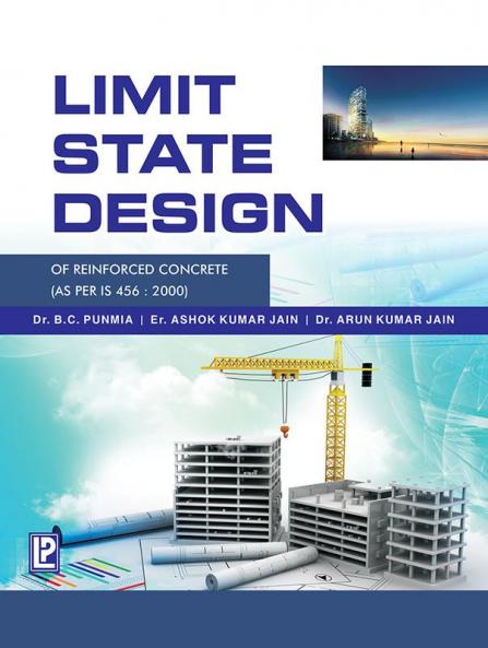 Limit State Design of Reinforced Concrete
