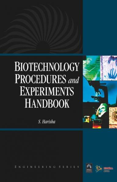 Biotechnology Procedures And Experiments Handbook