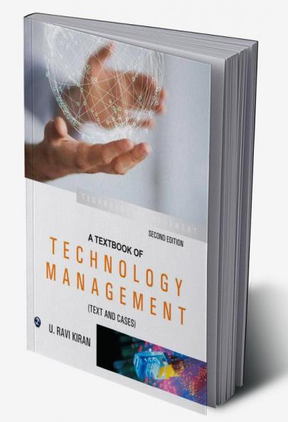 A textbook of Technology Management