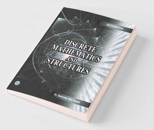 Discrete Mathematics and Structures
