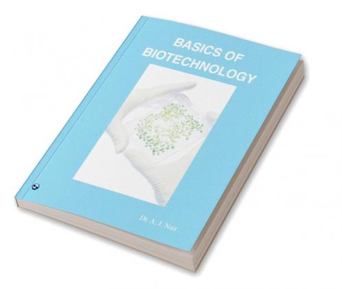 Basics of Biotechnology