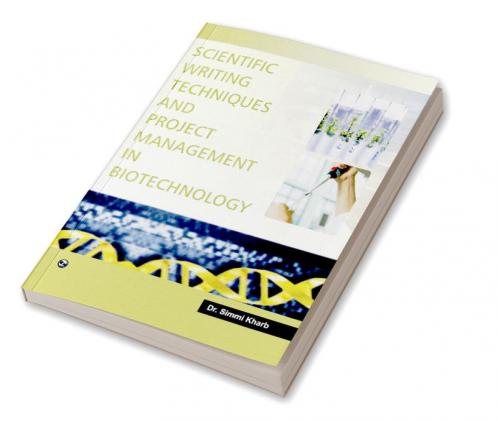 Scientific Writing and Project Management in Biotechnology