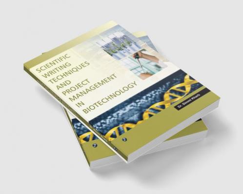Scientific Writing and Project Management in Biotechnology