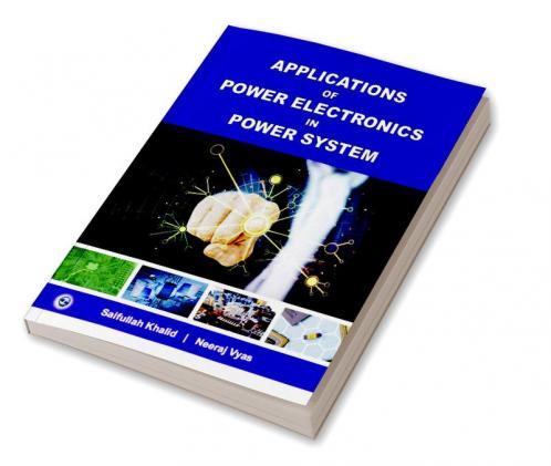Applications of Power Electronics in Power System