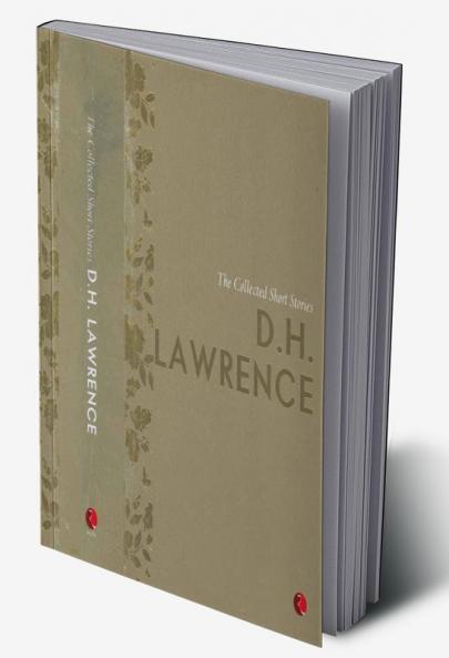 THE COLLECTED SHORT STORIES D H LAWRENCE