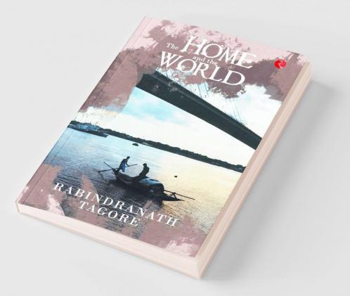 The Home And The World