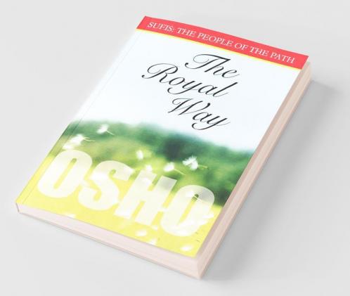 The Royal Way (Sufi The People Of The Path Volii Ch 915): Volume II (The Royal Way (Sufi the People of the Path Ch 915))