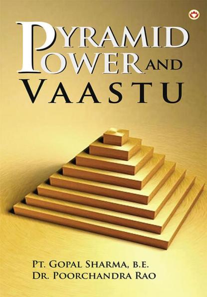 Pyramind Power And Vaastu