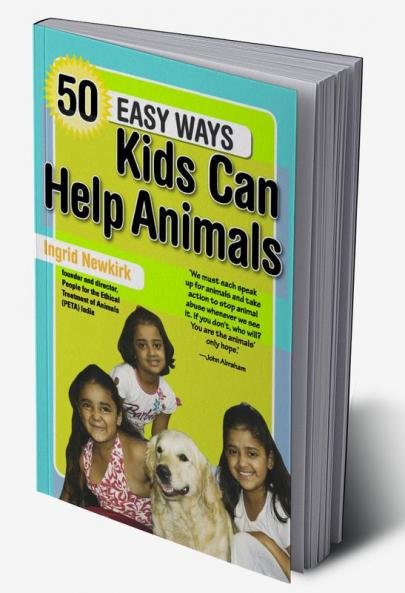 50 Easy Ways Kids Can Help Animals
