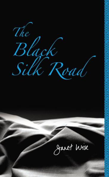 BLACK SILK ROAD