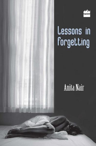 LESSONS IN FORGETTING