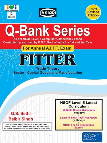 Up-Todate Q-Bank Fitter (Mcq Sol. Paper)(Nsqf - 5 Syll.) 1st & 2nd Yr.