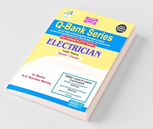 Up-Todate Q-Bank Electrician (Mcq Sol. Paper) (Nsqf - 5 Syll.) 1st & 2nd Yr.