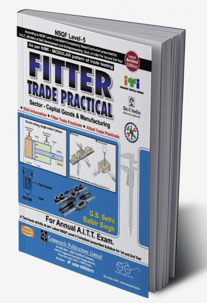 Fitter Trade Practical (NSQF Level - 5 Syll.) (1st And 2nd Yr.)